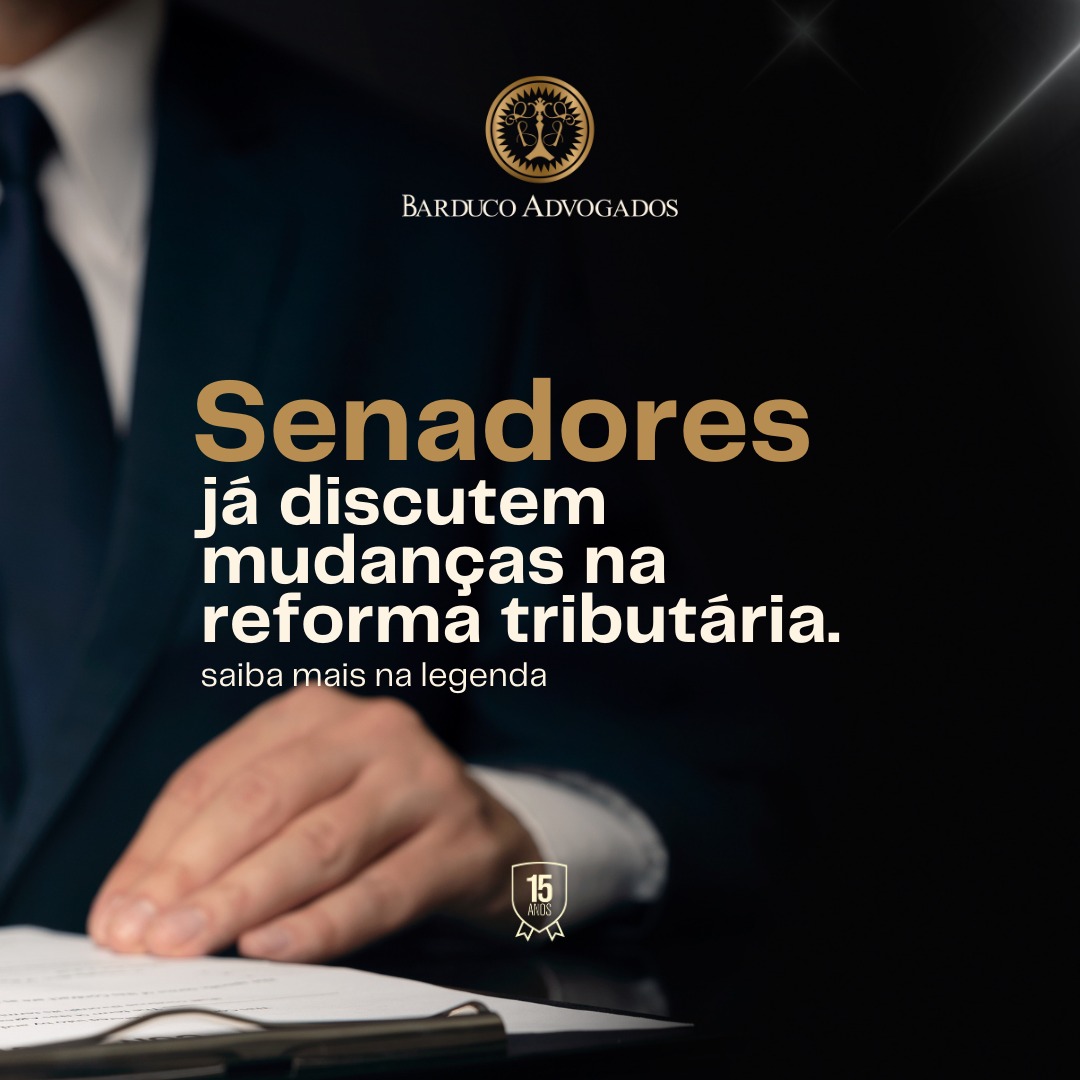 Leia mais sobre o artigo Senadores já discutem mudançasna reforma tributária.