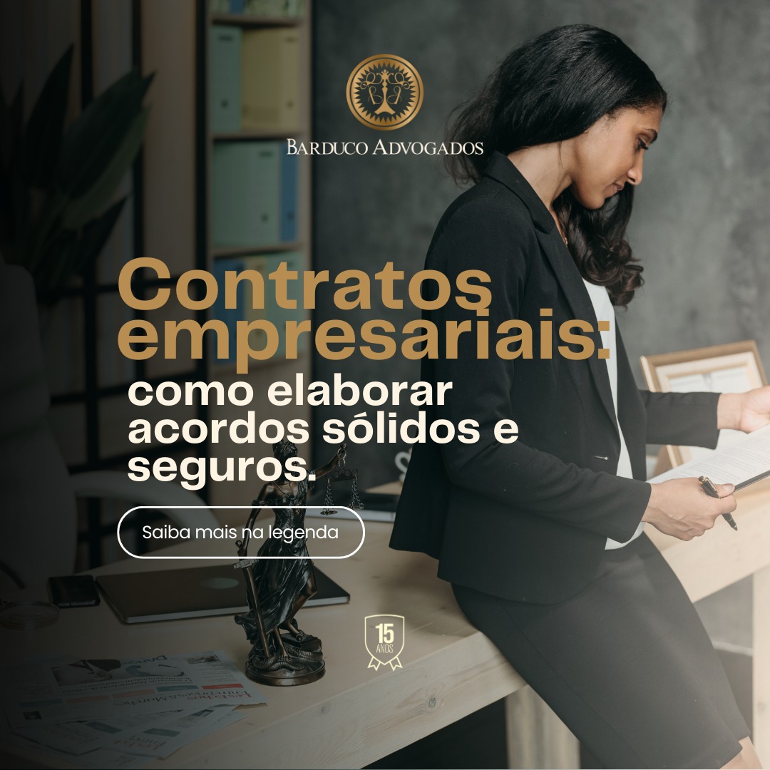 Leia mais sobre o artigo Contratos empresariais: como elaborar acordos sólidos e seguros.